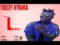 TOZZY NYAMA LEKAKULILA TOZZY NYAMA LEKAKULILA