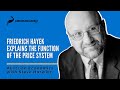 Friedrich Hayek Explains the Function of the Price System - Austrian Economics with Steve Horwitz