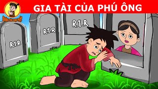 GIA TÀI CỦA PHÚ ÔNG - Nhân Tài Đại Việt - Phim hoạt hình - QUÀ TẶNG CUỘC SỐNG