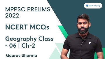 NCERT MCQs | Geography Class - 06 | Chapter - 2 | MPPSC PRELIMS 2022 | Gaurav Sharma