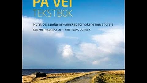 Complete Norwegian (Norsk pa vei 2014 laer norsk A1 A2)