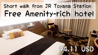 🛏Amenity rich hotel near 🚅JR Toyama Station😪 TOYAMA EXCEL HOTEL