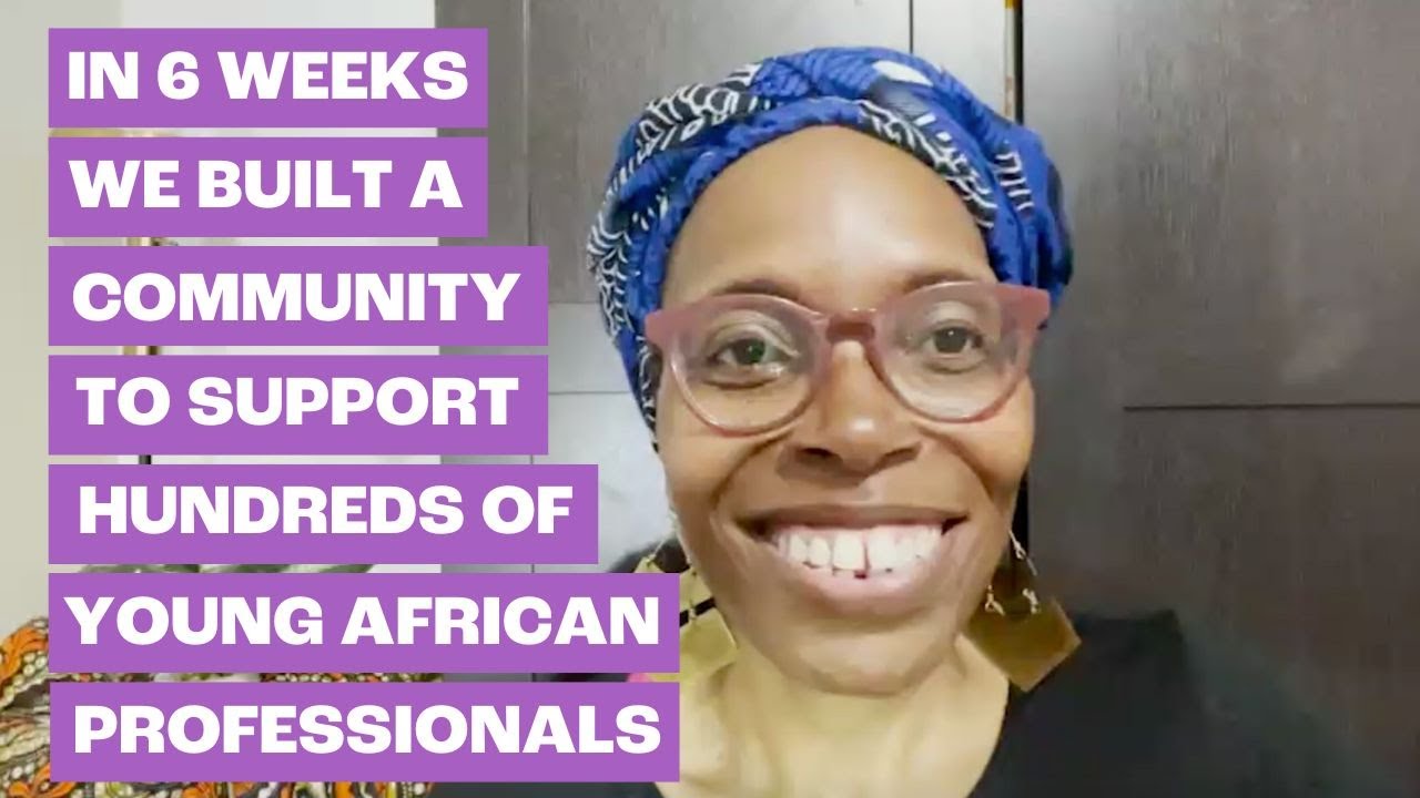 In 6 wks we built a community to help 100s of young African ...