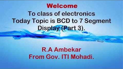 BCD To 7 Segment Decoder Part3