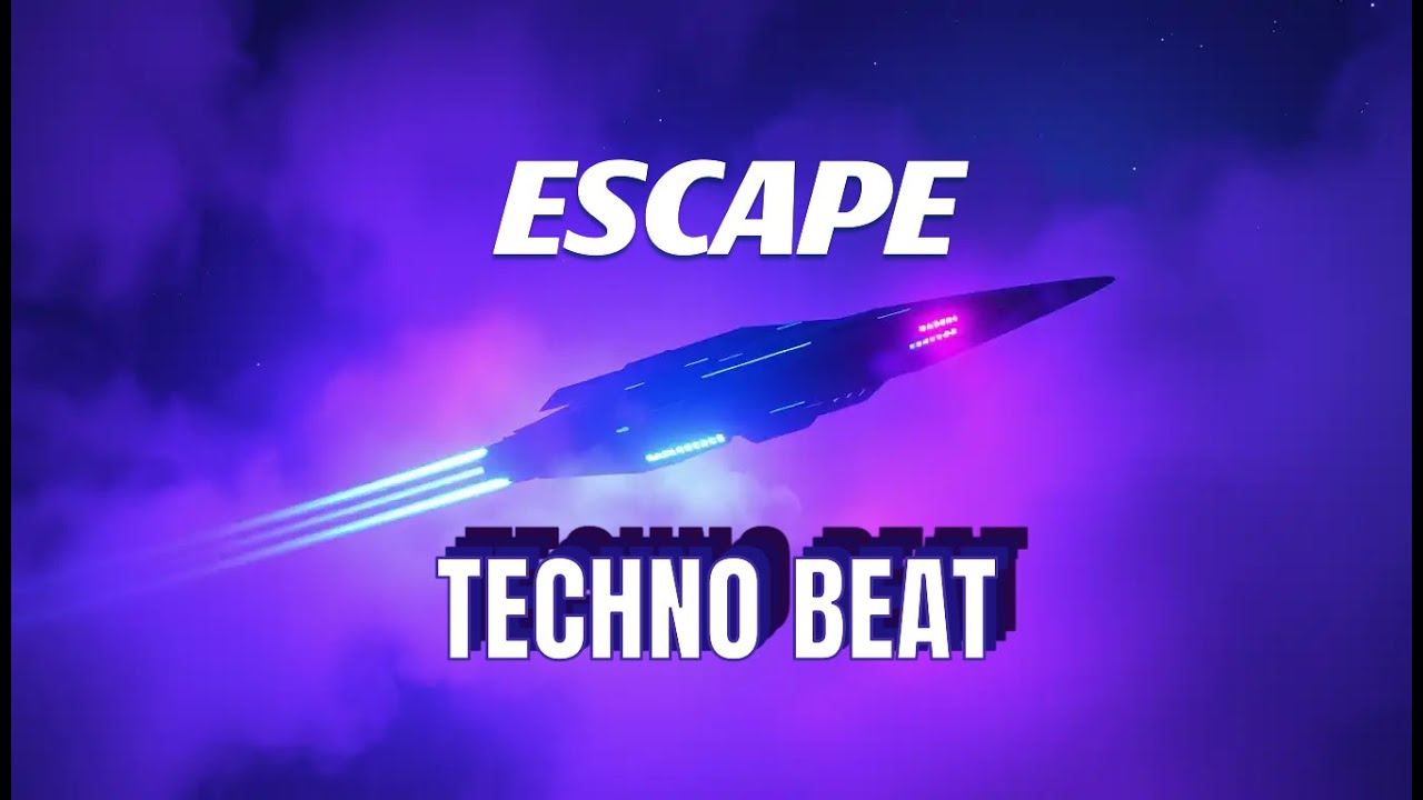 Escape – Techno Beat