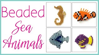Seed Bead Sea Creatures