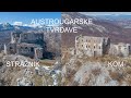 Austrougarske tvrđave Stražnik i Kom