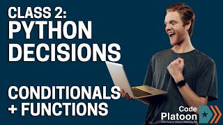 Intro to Coding Live | Class 2: Python Conditionals, Truthy/Falsy Logic & Functions