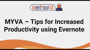 Tips for Increased Productivity Using Evernote