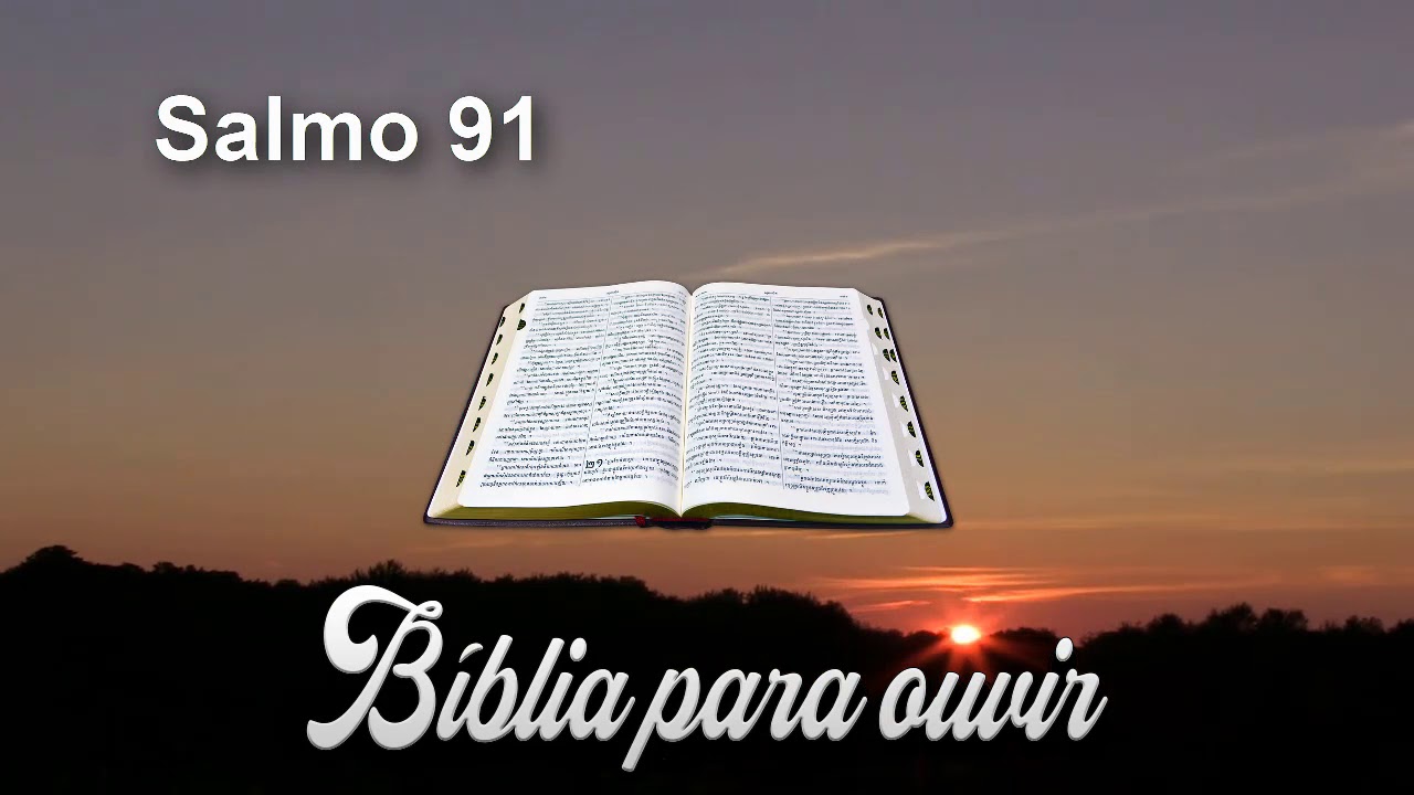 Salmo 91 Pôloei num alto retiro, porque conheceu o meu nome Bíblia para Ouvir 💙💙💙🙏 YouTube Salmo 91 Pôloei num alto retiro, porque conheceu o meu nome Bíblia para Ouvir 💙💙💙🙏 YouTube