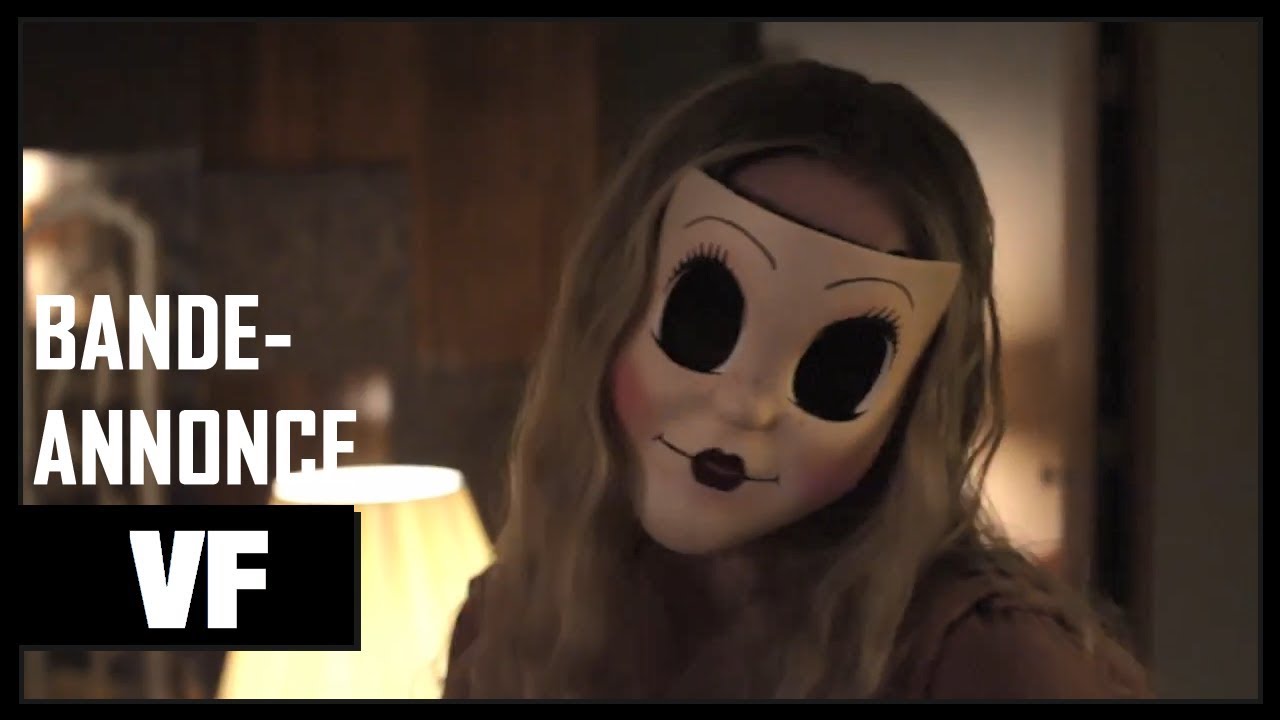 STRANGERS : PREY AT NIGHT - Bande Annonce #1 VF (2018) | CLIPDEFILM