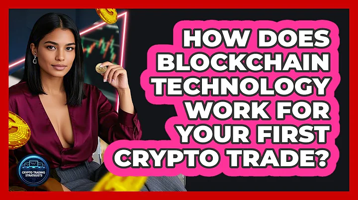 How Does Blockchain Technology Work For Your First Crypto Trade? - Crypto Trading Strategists