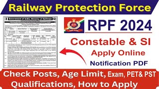 RPF constable and si vaccancy|| railway police force notification 2024, Exam date, application fees