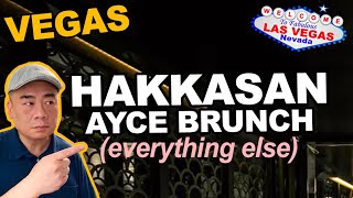 I ate everything else at the Hakkasan Endless Dim Sum Brunch. Las Vegas