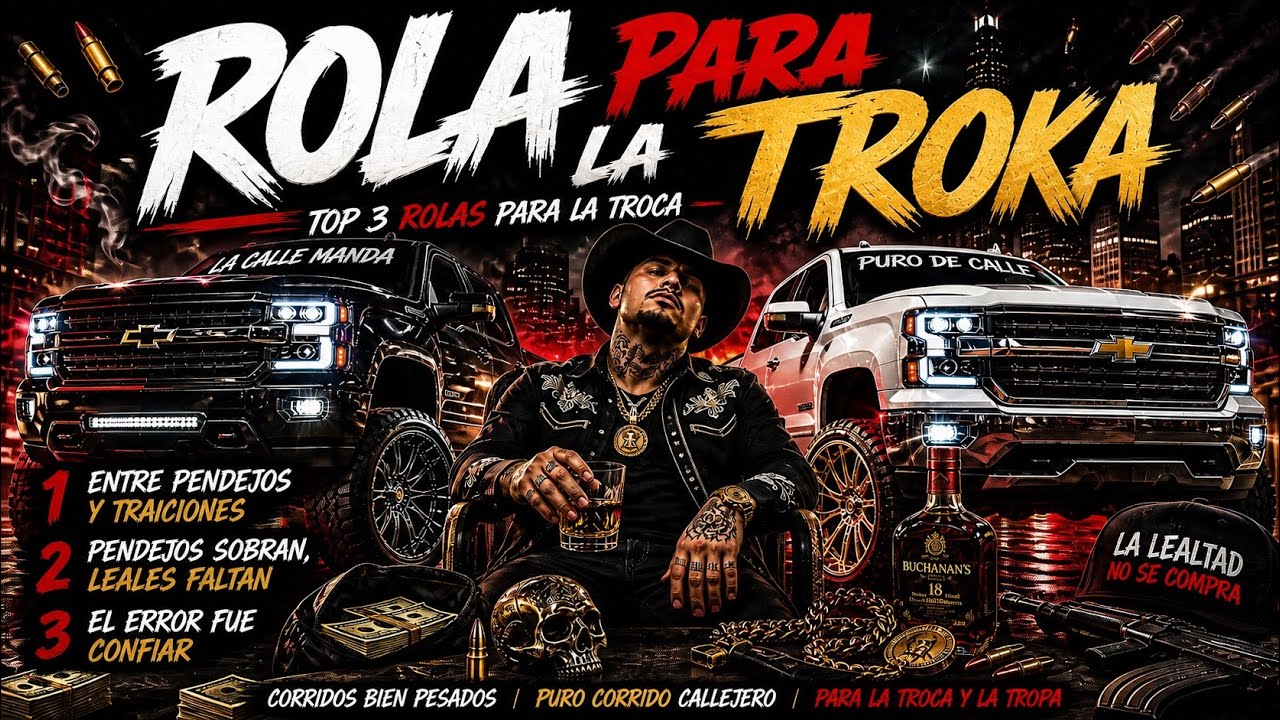 Top 3 Corridos Pa’ La Troka 💣 Puro Calle y Traición | Corridos Tumbados 