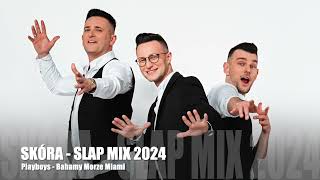 PLAYBOYS - Bahamy Morze Miami Skóra Slap Mix 2024