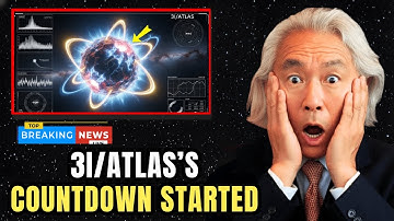 3I/ATLAS Just Sent a Countdown — Scientists Fear It Has Begun | Michio Kaku