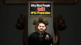 Why Beginners Quit UPSC Preparation |  Real Reason No One Tells You