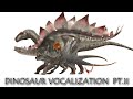 Dinosaur Vocalization Study Pt II 2023 Jurassic Era