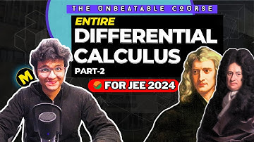 JEE 2024: Differential Calculus - P2 : Fxns, ITF, Limits | JEE Mains | JEE 2024 Course | Ep-13