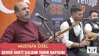 Mustafa Özel - Seher Vakti Çaldım Yarin Kapısını Resimi