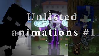 Unlisted animations #1