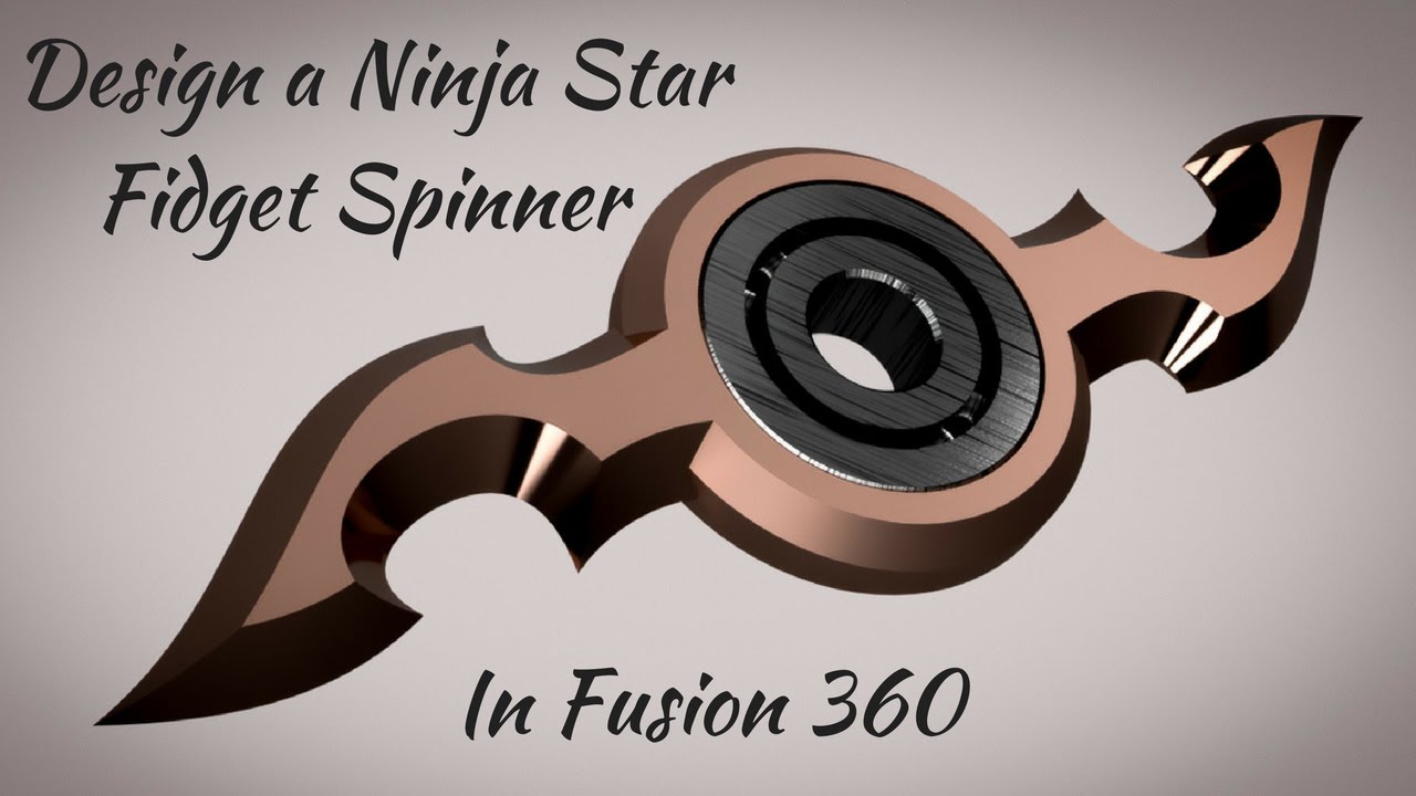 Design a Ninja Star Fidget Spinner in Fusion 360 