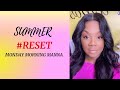 Monday Manna JULY 29th SUMMER #reset