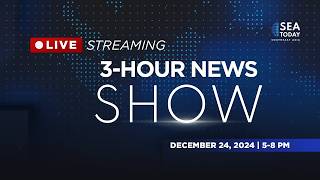 [Archive] 3 Hour News Show + Hungry Hour + Finding Dish (SEA Today) December 24th, 2024