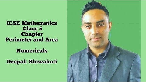 ICSE Mathematics ||CLASS 5||Perimeter and Area