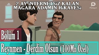 Reynmen - Derdim Olsun (100M ÖZEL)