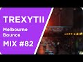 Melbourne Bounce | Mix #82 2016 | Best of Melbourne Bounce
