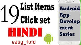 19 OnItemClick On List Items | Android App Development Series | HINDI | HD