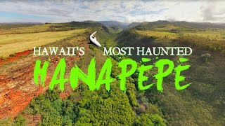 Hawaii's Most Haunted: Hanapepe