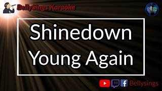 Shinedown - Young Again (Karaoke)