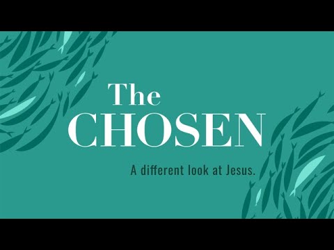 The Chosen "A Different Look at Jesus"