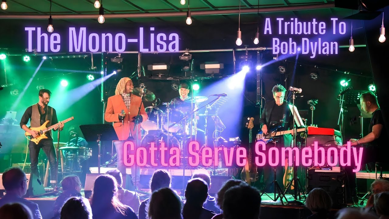 A Tribute To Bob Dylan - Gotta Serve Somebody - YouTube