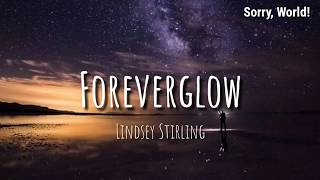 [TRADUÇÃO PT-BR] Lindsey Stirling - Foreverglow