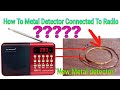 Radio Connect To Metal Detector 