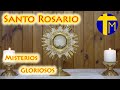 Santo rosario de hoy mircoles 6 septiembre 2023 en adoracin ante  el santsimo misterios gloriosos