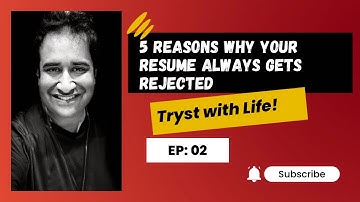 5 Reasons Why Your Resume Always Gets Rejected