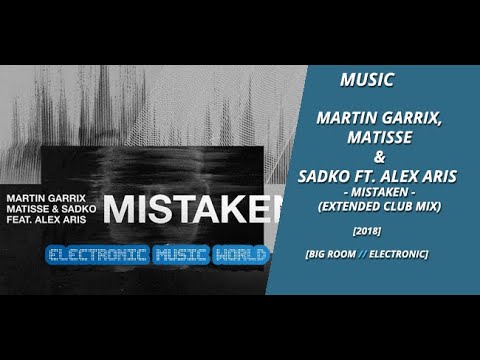 Martin Garrix, Matisse & ft. Aris - Mistaken (Club Mix) - YouTube