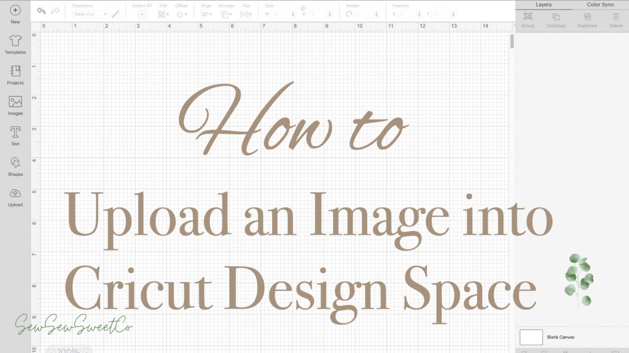Cricut Design Space Tutorial: How to Upload an Image - YouTube