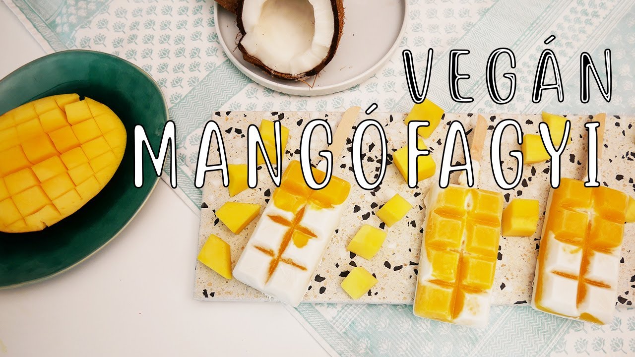 Mangós-kókuszos jégkrém recept ◾ VEGÁN, GYORS FAGYI KÉSZÍTÉS