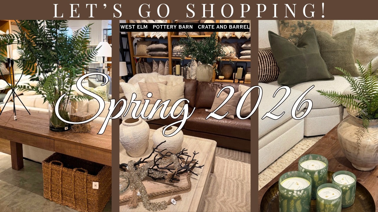 NEW! 2026 SPRING HOME DECOR SHOPPING / BEST CURATED HOME DECOR STORES / INVESTING IN TIMELESS PIECES