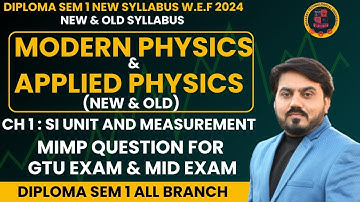 MODERN PHYSICS AND APPLIED PHYSICS  UNIT 1 MIMP QUESTION || SEM 1 PHYSICS MIMP QUESTION FOR GTU #gtu