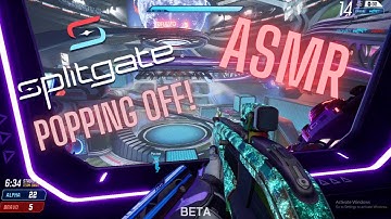 ASMR Gaming - Going off in Splitgate 🔫 - Whispering🤫, Keyboard Sounds⌨