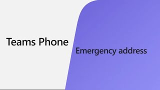 Assign an emergency location with Teams Phone screenshot 5