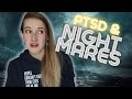 PLAGUED BY NIGHTMARES: PTSD, Dreams, & What Helped