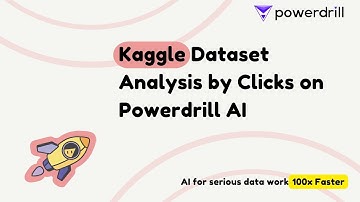 Kaggle dataset analysis by clicks on Powerdrill AI, 100x Faster